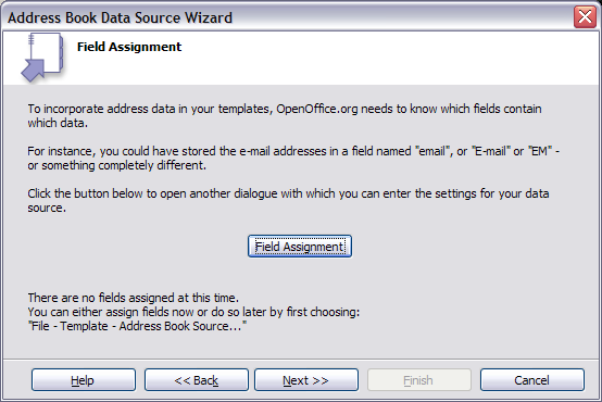 Do not click Field Assignment